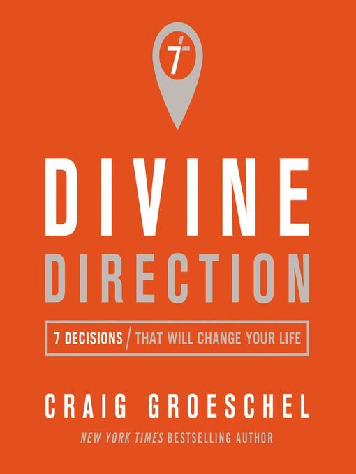 Title details for Divine Direction by Craig Groeschel - Wait list